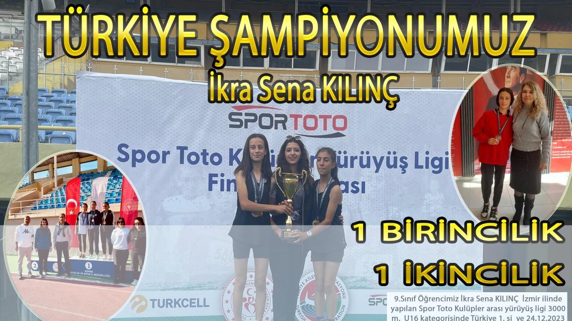 Öğrencimiz İkra Sena KILINÇ Türkiye Şampiyonu Oldu